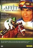 Laffit: All about winning