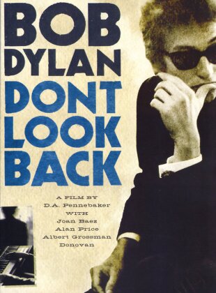 Bob Dylan - Don't look back