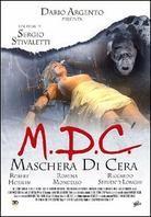 M.D.C. - Maschera di cera (1997)
