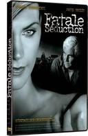 Fatale séduction
