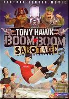 Tony Hawk's Boom Boom Sabotage Uncut