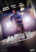 No Way Up - Throttle (2005)