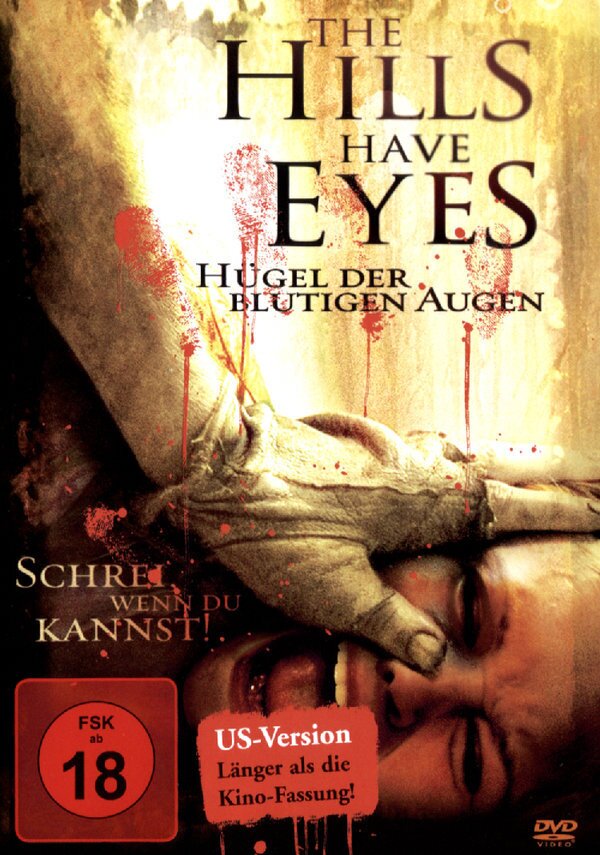 The hills have eyes (2006) Unzensierte Version