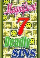 The Magnificent 7 Deadly Sins