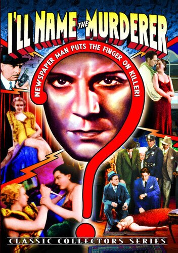 I'll name the murderer