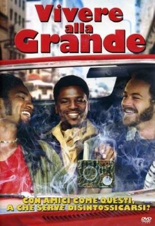 Vivere alla grande (2006)