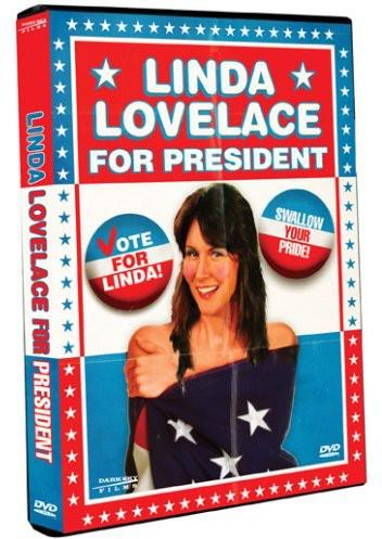 Linda Lovelace for President