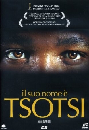 Il suo nome è Tsotsi (2005)
