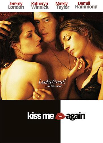 Kiss Me Again (2006)