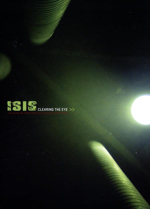 Isis - Clearing the eye