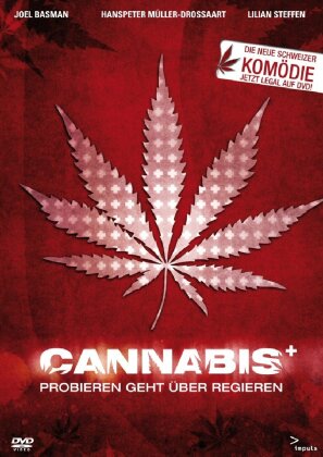 Cannabis - Probieren geht &uuml;ber regieren