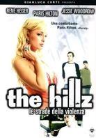 The hillz - Le strade della violenza (2004)