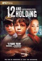 12 and Holding