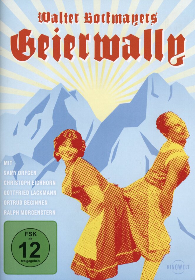 Walter Bockmayers Geierwally - Geierwally