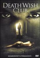 Death Wish Club