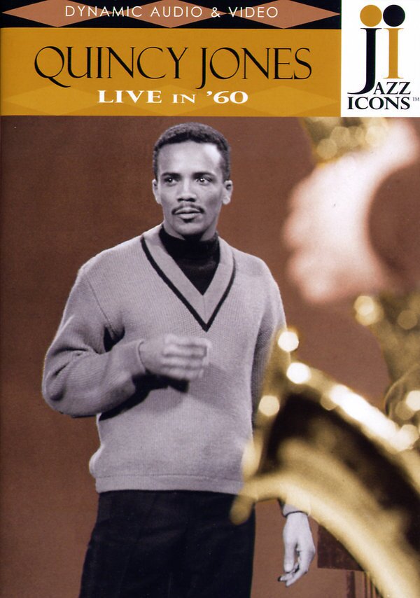 Quincy Jones - Live in '60 Jazz Icons