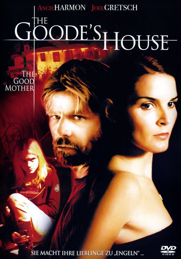 The Goode's House - The Good Mother