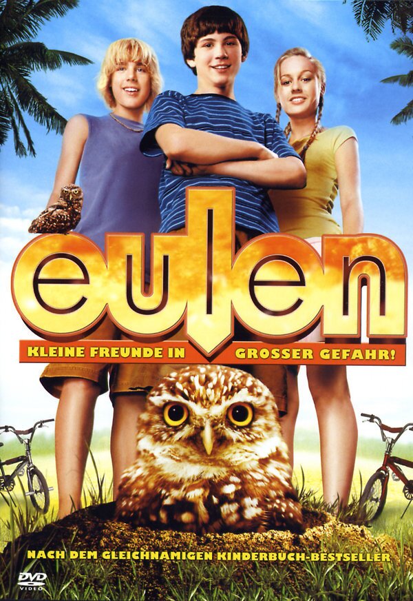 Eulen - Kleine Freunde in grosser Gefahr (2005)
