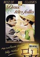 Deux têtes folles - (Best of Classics - Eddy Mitchell) (1964)