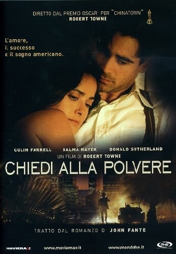 Chiedi alla polvere - Ask the dust (2006)