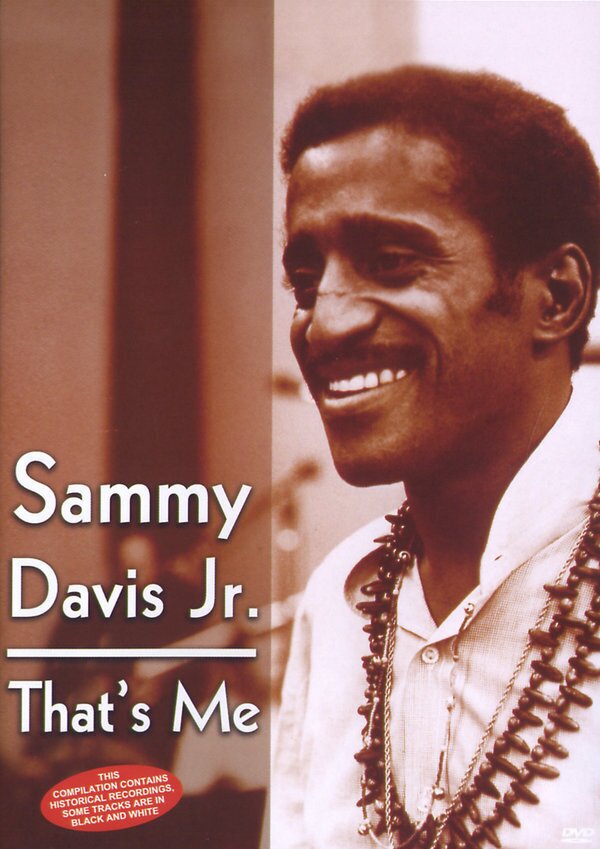 Sammy Davis Jr. - That's me