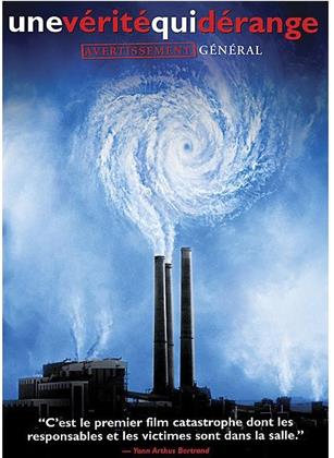 Une v&eacute;rit&eacute; qui d&eacute;range - An Inconvenient Truth