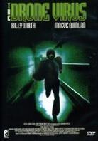 The Drone Virus (2004)
