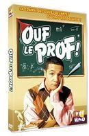 Ouf le prof !