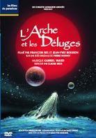 L'Arche et les Déluges (1993)