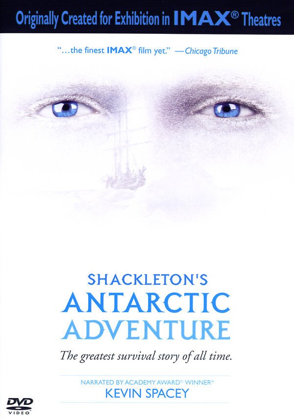 Shackleton's Antarctic Adventure Imax