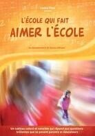 L'Ecole qui fait aimer l'école