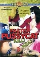 Faster Pussycat! Kill! Kill! (1965)