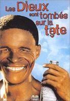 Les dieux sont tombés sur la tête