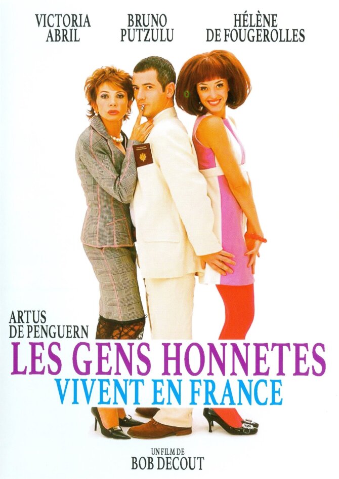 Les gens honnetes vivent en france (2005)
