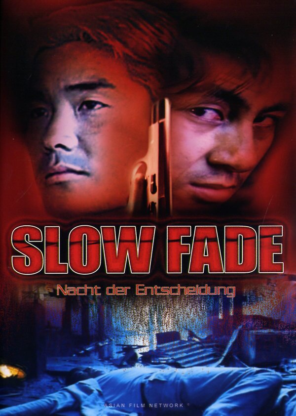 Slow Fade - Nacht der Entscheidung