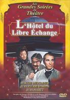 L'hôtel du libre échange - Au théàtre
