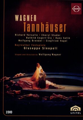 Bayreuther Festspiele Orchestra, Giuseppe Sinopoli & Richard Versalle - Wagner - Tannh&auml;user (Euro Arts, Unitel Classica, 2 DVDs)