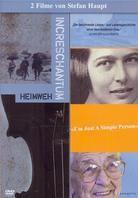 Increschantüm / I'm just a simple person