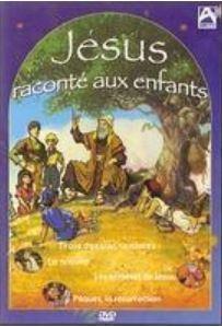 Jesus racont&eacute; aux enfants