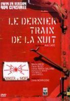 Le dernier train de la nuit (1975)
