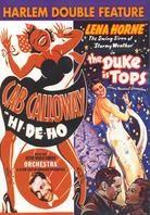 Harlem Double: - Hi de Ho / Duke is Tops