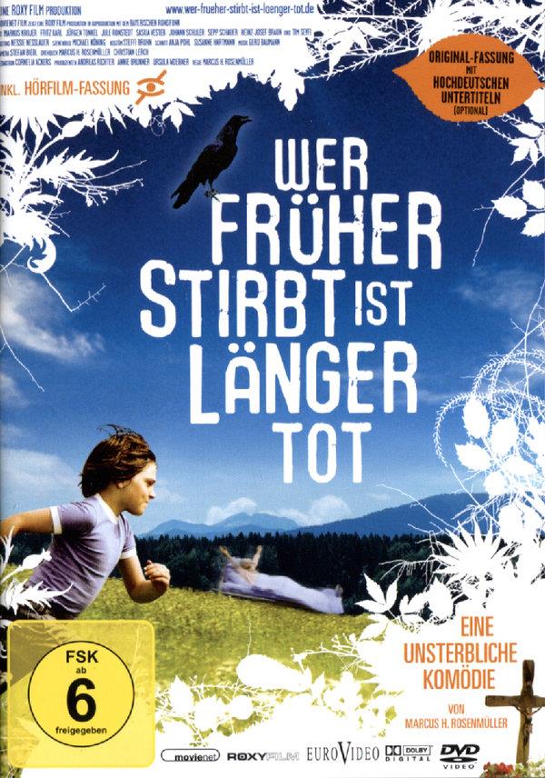 Wer früher stirbt ist länger tot (2006)