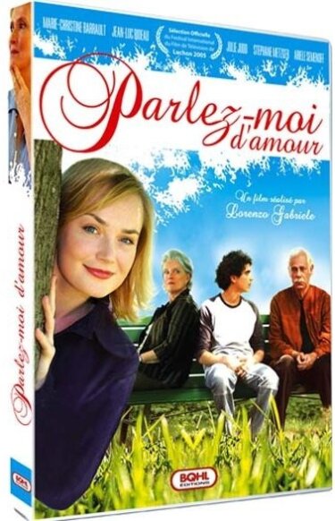 Parlez-moi d'amour (2005)
