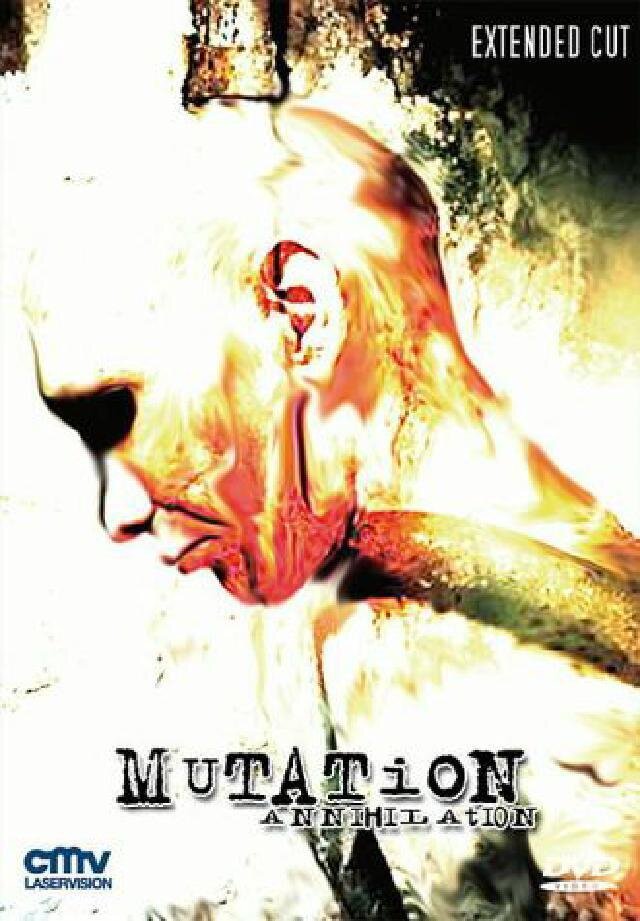 Mutation Annihilation - (Extended Cut)