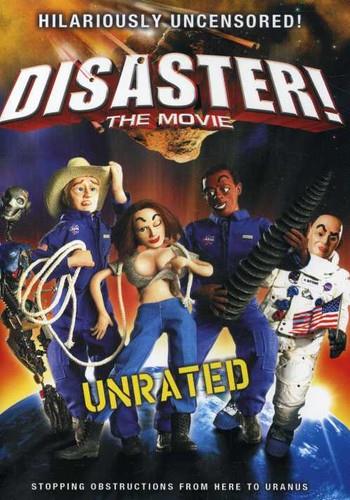 Disaster! - The Movie Unrated