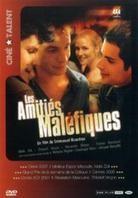 Les amitiés maléfiques