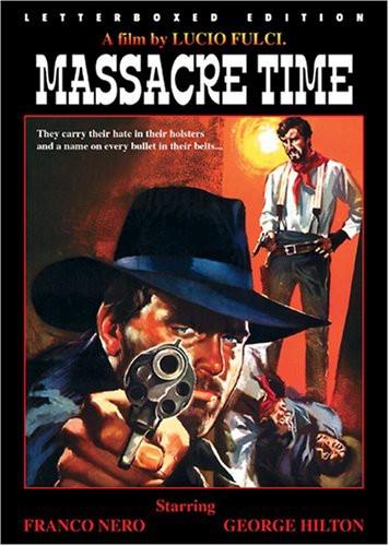 Massacre Time (1966)