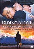 Riding alone for thousands of miles