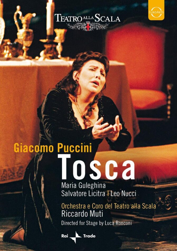 Orchestra of the Teatro alla Scala, Riccardo Muti & Maria Guleghina - Puccini - Tosca Euro Arts