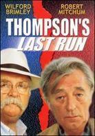 Thompson's Last Run (1986)